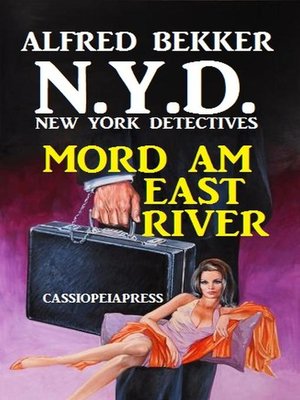 cover image of N.Y.D.--Mord am East River (New York Detectives) Sonder-Edition